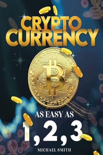 Cryptocurrency As Easy as 1,2,3