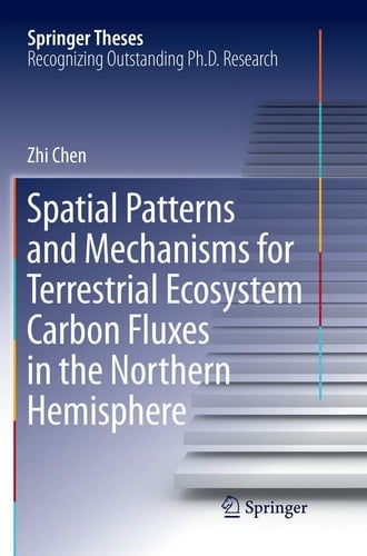 Spatial Patterns and Mechanisms for Terrestrial Ecosystem Carbon Fluxes in the Northern Hemisphere
