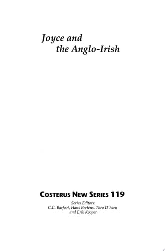 Joyce and the Anglo-Irish A Study of Joyce and the Literary Revival