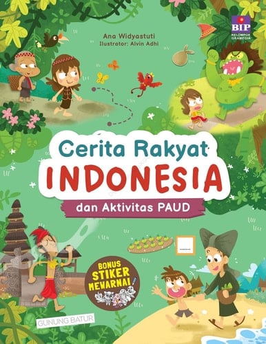 Cerita Rakyat Indonesia dan Aktivitas PAUD