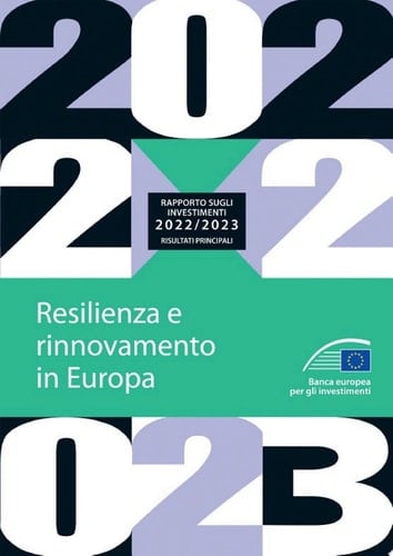 Rapporto sugli investimenti 2022/2023 - Risultati principali Resilienza e rinnovamento in Europa