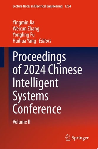 Proceedings of 2024 Chinese Intelligent Systems Conference