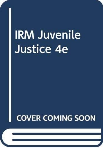 Instructor's Resource Manual for Hess and Drowns' Juvenile Justice, Fourth Edition