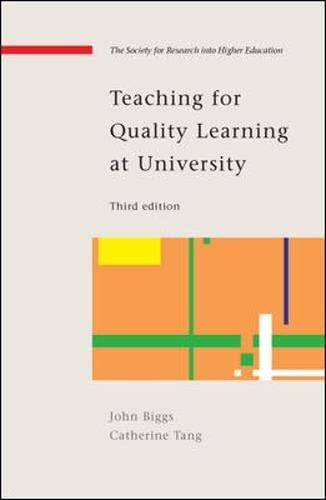 Teaching for Quality Learning at University (Society for Research into Highter Education)