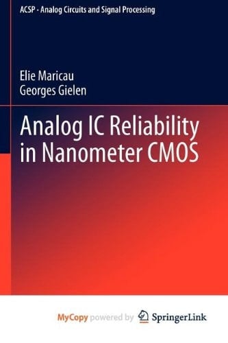 Analog IC Reliability in Nanometer CMOS