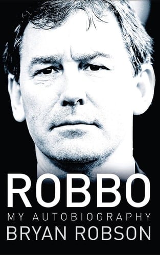 Robbo My Autobiography