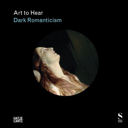 Dark Romanticism (Art to Hear)