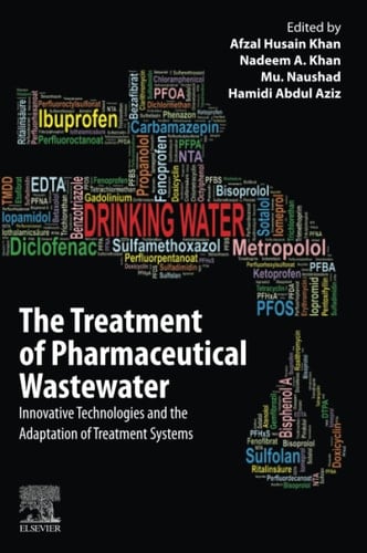 The Treatment of Pharmaceutical Wastewater Innovative Technologies and the Adaptation of Treatment Systems