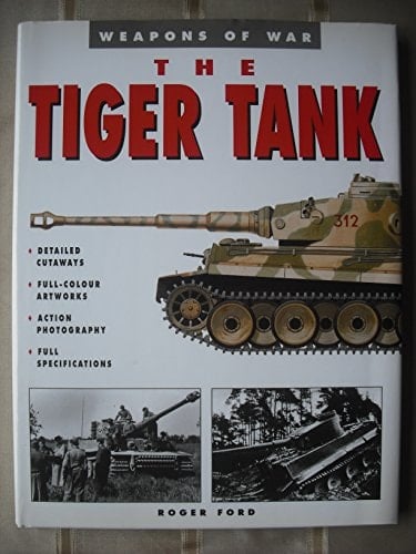 The Tiger Tank