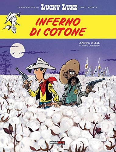 Inferno di cotone. Lucky Luke