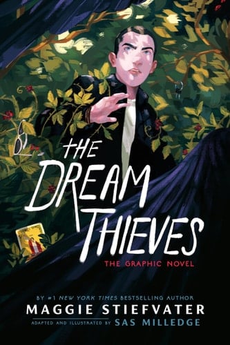 The Dream Thieves: The Graphic Novel