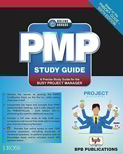 PMP Study Guide A Precised Study Guide for the Busy Project Manager