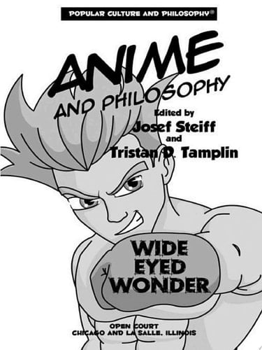 Anime and Philosophy