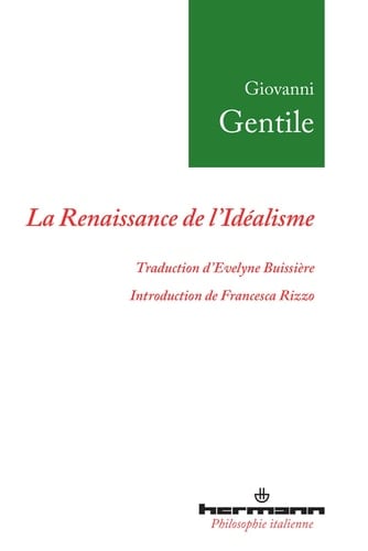 La renaissance de l'idéalisme essais, 1903-1918