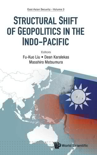 Structural Shift of Geopolitics in the Indo-Pacific