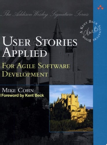 User Stories Applied For Agile Software Development
