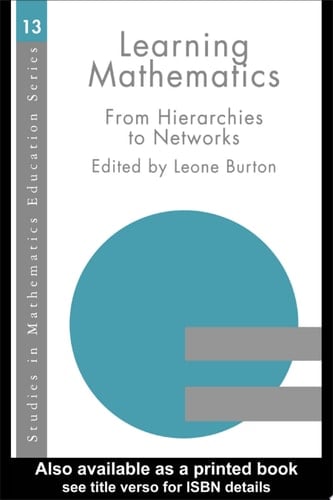 Learning Mathematics From Hierarchies to Networks