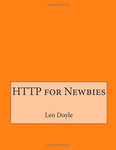 HTTP for Newbies