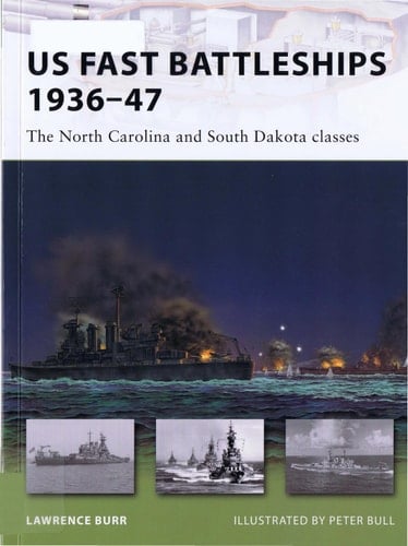 US Fast Battleships 1936–47