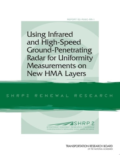 Using Infrared and High-speed Ground-penetrating Radar for Uniformity Measurements on New HMA Layers
