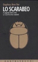 Lo scarabeo. Il segreto della vita e il confine tra i mondi