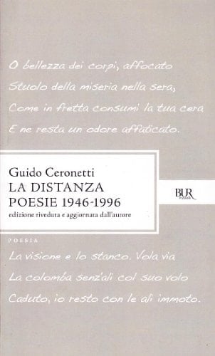 La distanza: Poesie 1946-1996 (BUR. Poesia) (Italian Edition)