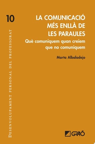 La comunicació més enllà de les paraules Què comuniquem quan creiem que no comuniquem