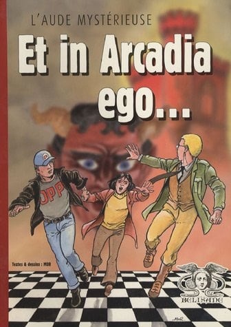 Et in Arcadia ego...