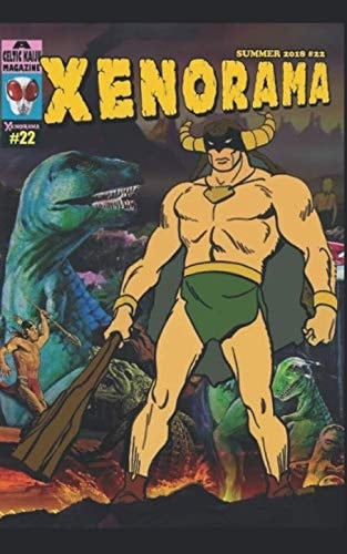 Xenorama 22: The Journal of Heroes and Monsters