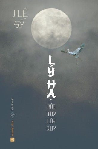 LÝ HẠ - Bàn Tay Của Quỷ (Tuệ Sỹ)