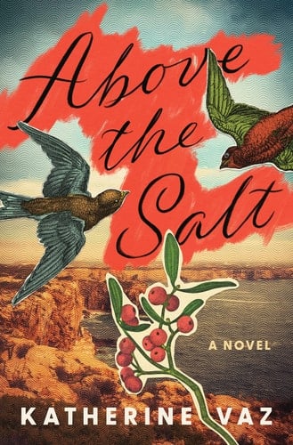 Above the Salt A Novel