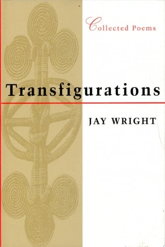 Transfigurations Collected Poems