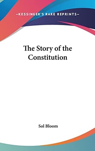 The Story of the Constitution