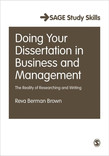 Doing Your Dissertation in Business and Management The Reality of Researching and Writing