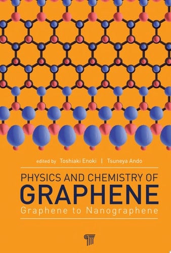 Physics and Chemistry of Graphene Graphene to Nanographene