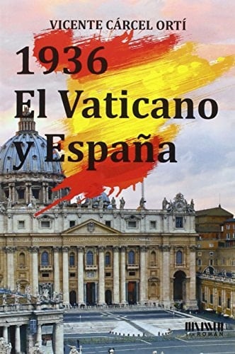 1936, el Vaticano y España