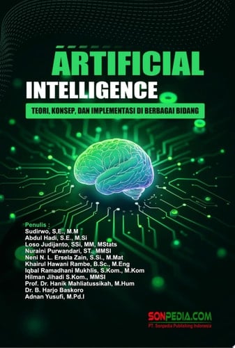 Artificial Intelligence Teori, Konsep, dan Implementasi di Berbagai Bidang