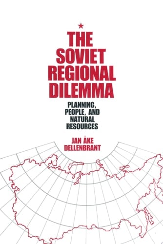The Soviet Regional Dilemma