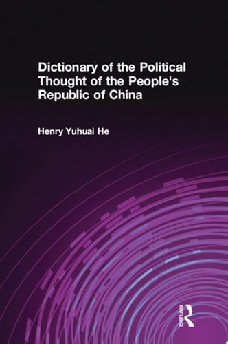 Dictionary of the Political Thought of the People's Republic of China