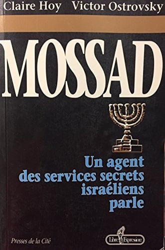 Mossad : un agent des services secrets israéliens parle