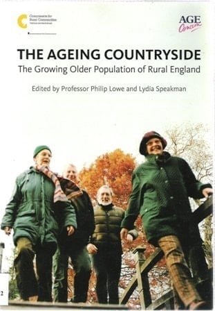 The Ageing Countryside: The Growing Older Population of Rural England