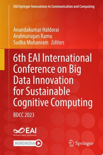 6th EAI International Conference on Big Data Innovation for Sustainable Cognitive Computing
