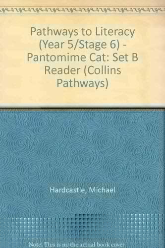 Collins Pathways Stage 6 Set B: Pantomine Cat (Collins Pathways)