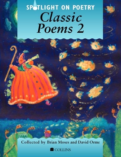 Spotlight on Poetry Classic Poems