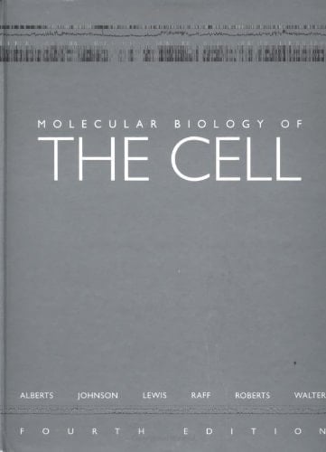 Molecular Biology of the Cell 4TH Edition No CD