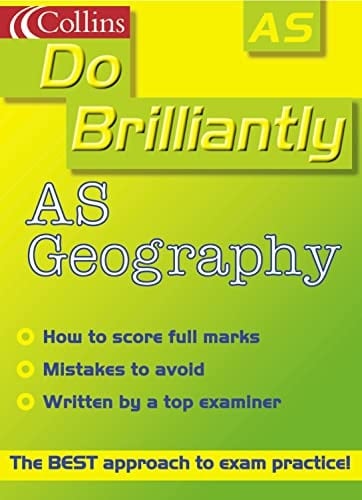 AS Geography (Do Brilliantly at...)