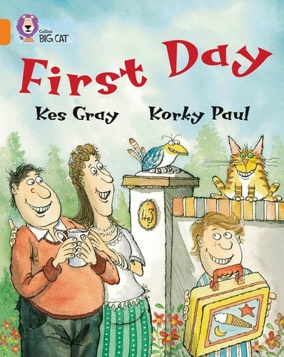 First Day (Collins Big Cat)