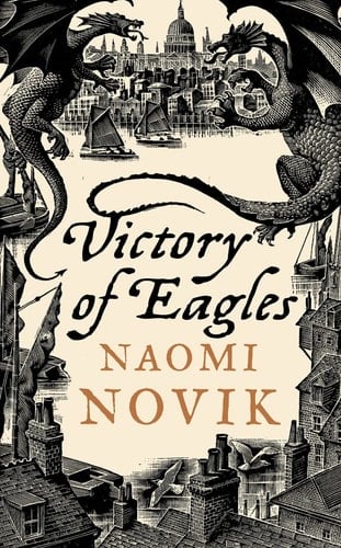 Victory of Eagles (Temeraire, Book 5)
