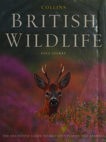 Collins Complete British Wildlife: The Ultimate Guide to the British Countryside