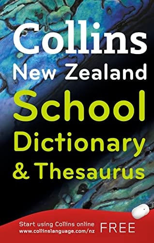 Collins New Zealand School Dictionary and Thesaurus